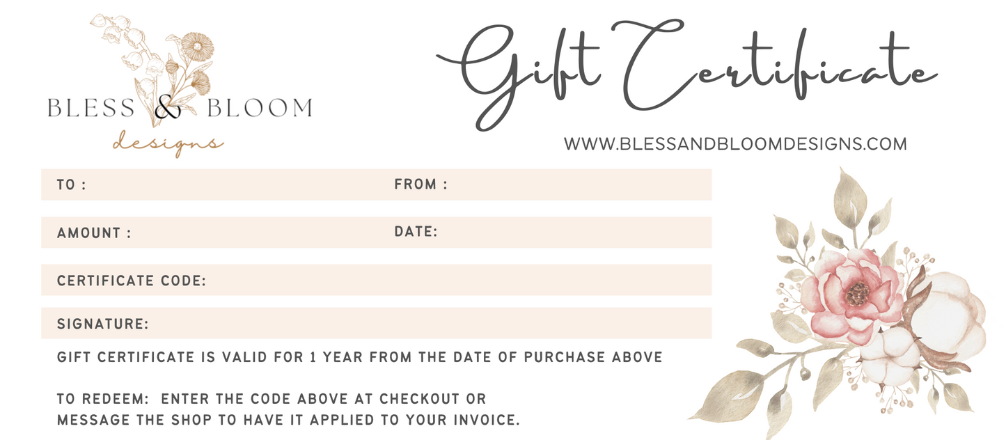 Bless & Bloom Gift Certificate